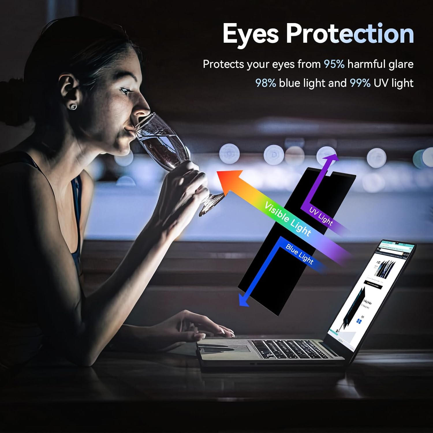 A woman drinks from a wine glass beside an open laptop; a black privacy-filter graphic shows light arrows.